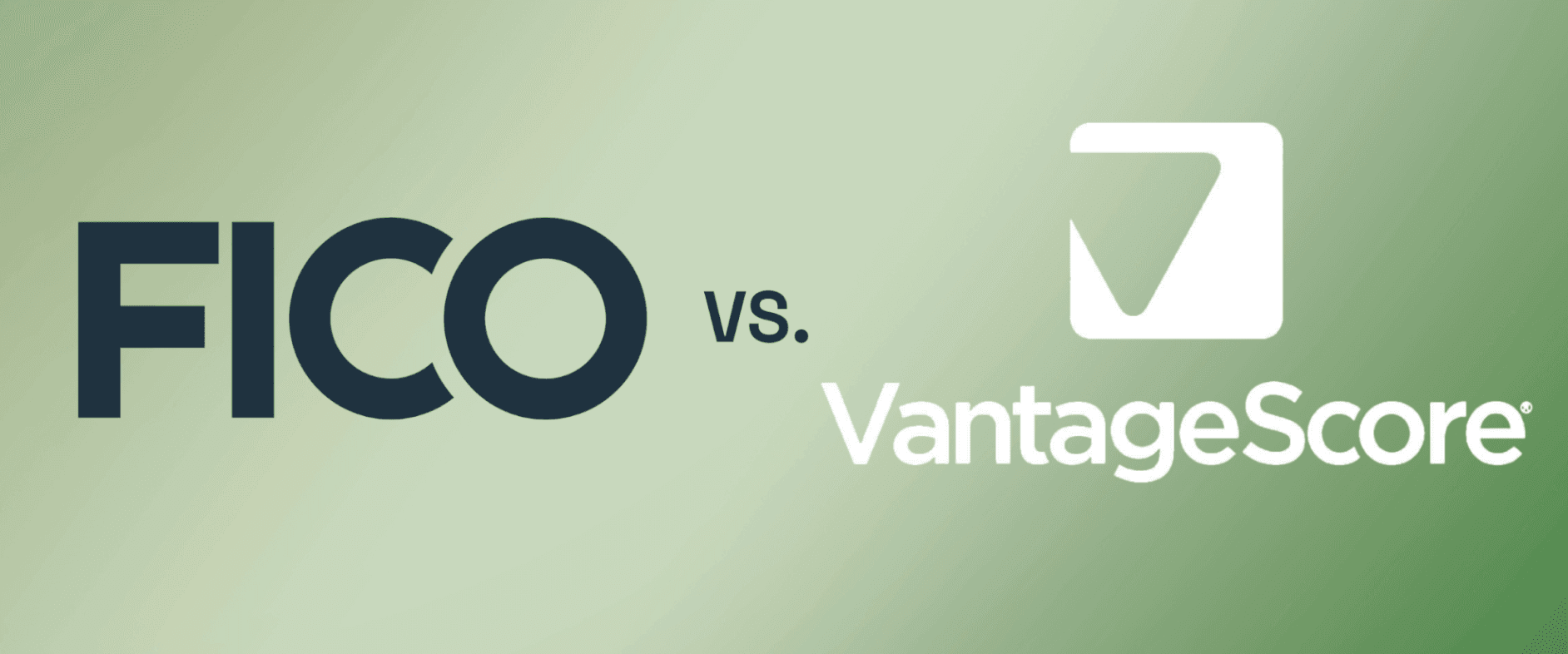 FICO vs VantageScore: What the New Fannie Mae and Freddie Mac Rule Actually Means for Your Mortgage
