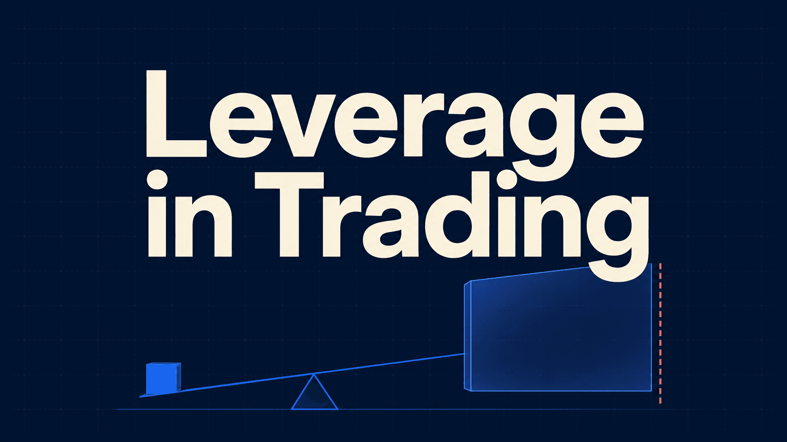 What Is Leverage in Trading? How Leverage Ratios Like 5x and 10x Work and What They Do to Your Risk